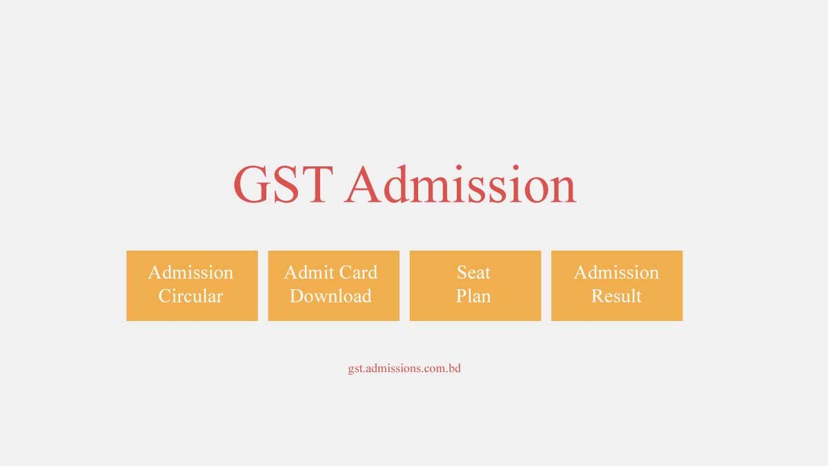 GST Admission Feature Image